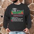 Can I Lick It Periodic Table Science Teacher Chemistry Men Graphic Sweatshirt, novelty gifts, funny gifts