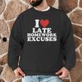 I Love Late Homework Excuses Sarcastic Teacher Lie For Men Women Men Graphic Sweatshirt, novelty gifts, funny gifts I Love Late Homework Excuses Sarcastic Teacher Lie For Men Women Men Graphic Sweatshirt, novelty gifts, funny gifts