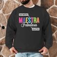 Maestra Fabulosa Bilingual Spanish Espanol Teacher School Men Graphic Sweatshirt, novelty gifts, funny gifts