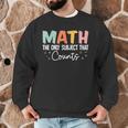 Math The Only Subject That Counts Cute Teacher Educator Men Graphic Sweatshirt, novelty gifts, funny gifts Math The Only Subject That Counts Cute Teacher Educator Men Graphic Sweatshirt, novelty gifts, funny gifts