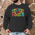 Montessori Rocks Montessori Teacher Back To School Men Graphic Sweatshirt, novelty gifts, funny gifts Montessori Rocks Montessori Teacher Back To School Men Graphic Sweatshirt, novelty gifts, funny gifts