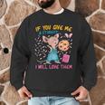 Mouse Teacher If You Give Me A Student I Will Love Them Men Graphic Sweatshirt, novelty gifts, funny gifts Mouse Teacher If You Give Me A Student I Will Love Them Men Graphic Sweatshirt, novelty gifts, funny gifts