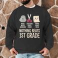 Nothing Beats 1st Grade Back To School Kids Teachers Men Graphic Sweatshirt, novelty gifts, funny gifts Nothing Beats 1st Grade Back To School Kids Teachers Men Graphic Sweatshirt, novelty gifts, funny gifts