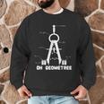 Oh Geometree Math Teacher Geometry Christmas Tree For Men Women Kids Men Graphic Sweatshirt, novelty gifts, funny gifts Oh Geometree Math Teacher Geometry Christmas Tree For Men Women Kids Men Graphic Sweatshirt, novelty gifts, funny gifts