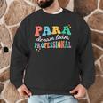 Para Paraprofessional Dream Crew Team Back To School Teacher Men Graphic Sweatshirt, novelty gifts, funny gifts Para Paraprofessional Dream Crew Team Back To School Teacher Men Graphic Sweatshirt, novelty gifts, funny gifts