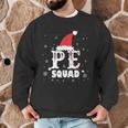 PE Squad Christmas PE Teacher Matching Xmas Men Graphic Sweatshirt, novelty gifts, funny gifts PE Squad Christmas PE Teacher Matching Xmas Men Graphic Sweatshirt, novelty gifts, funny gifts