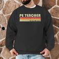 PE TEACHER Job Title Profession Birthday Worker Idea Men Graphic Sweatshirt, novelty gifts, funny gifts