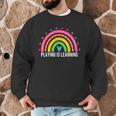 Playing Is Learning Early Childhood Education ECE Teacher Men Graphic Sweatshirt, novelty gifts, funny gifts Playing Is Learning Early Childhood Education ECE Teacher Men Graphic Sweatshirt, novelty gifts, funny gifts