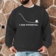 I Had Potential Physics Science Physics Teachers Students Men Graphic Sweatshirt, novelty gifts, funny gifts I Had Potential Physics Science Physics Teachers Students Men Graphic Sweatshirt, novelty gifts, funny gifts