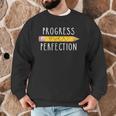 Progress Over Perfection Motivational Teacher Tee Men Graphic Sweatshirt, novelty gifts, funny gifts Progress Over Perfection Motivational Teacher Tee Men Graphic Sweatshirt, novelty gifts, funny gifts