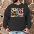 Protect Public Education Public Teacher School Men Graphic Sweatshirt, novelty gifts, funny gifts Protect Public Education Public Teacher School Men Graphic Sweatshirt, novelty gifts, funny gifts