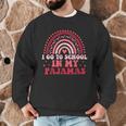 Rainbow Homeschool Mom Teacher I Go To School In My Pajamas Men Graphic Sweatshirt, novelty gifts, funny gifts