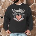 Reading Intervention Teacher Men Graphic Sweatshirt, novelty gifts, funny gifts Reading Intervention Teacher Men Graphic Sweatshirt, novelty gifts, funny gifts