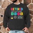 Retired Science Teacher Periodic Table Teacher Life Men Graphic Sweatshirt, novelty gifts, funny gifts