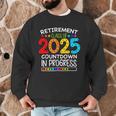 Retirement Class Of 2025 Teacher Countdown Loading Teacher Men Graphic Sweatshirt, novelty gifts, funny gifts Retirement Class Of 2025 Teacher Countdown Loading Teacher Men Graphic Sweatshirt, novelty gifts, funny gifts