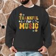 Retro Thankful For Music Floral Music Teacher Thanksgiving Men Women Men Graphic Sweatshirt, novelty gifts, funny gifts Retro Thankful For Music Floral Music Teacher Thanksgiving Men Women Men Graphic Sweatshirt, novelty gifts, funny gifts