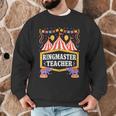 Ringmaster Teacher Circus Party Ringmaster Carnival Men Graphic Sweatshirt, novelty gifts, funny gifts Ringmaster Teacher Circus Party Ringmaster Carnival Men Graphic Sweatshirt, novelty gifts, funny gifts