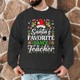 Santa's Favorite Dance Teacher Shirt Christmas Pajama Men Graphic Sweatshirt, novelty gifts, funny gifts Santa's Favorite Dance Teacher Shirt Christmas Pajama Men Graphic Sweatshirt, novelty gifts, funny gifts