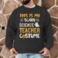 This Is My Scary Science Teacher Halloween Costumes Men Women Kids Men Graphic Sweatshirt, novelty gifts, funny gifts This Is My Scary Science Teacher Halloween Costumes Men Women Kids Men Graphic Sweatshirt, novelty gifts, funny gifts
