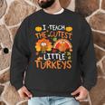 School Thankful I Teach The Cutest Little Turkeys Thanksgiving Teacher Men Graphic Sweatshirt, novelty gifts, funny gifts School Thankful I Teach The Cutest Little Turkeys Thanksgiving Teacher Men Graphic Sweatshirt, novelty gifts, funny gifts