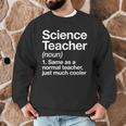 Science Teacher Definition Back To School First Day Men Graphic Sweatshirt, novelty gifts, funny gifts Science Teacher Definition Back To School First Day Men Graphic Sweatshirt, novelty gifts, funny gifts