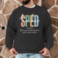 Special Education Sped Teacher Definition For Women & Men Men Graphic Sweatshirt, novelty gifts, funny gifts Special Education Sped Teacher Definition For Women & Men Men Graphic Sweatshirt, novelty gifts, funny gifts