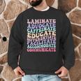 Sped Caffeinate Advocate Laminate Educate Teacher Men Graphic Sweatshirt, novelty gifts, funny gifts