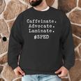 SPED Special Ed Teacher Para Aide Assistant For Men Women Men Graphic Sweatshirt, novelty gifts, funny gifts SPED Special Ed Teacher Para Aide Assistant For Men Women Men Graphic Sweatshirt, novelty gifts, funny gifts