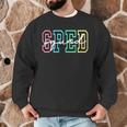 SPED Squad Team SPED Teacher Special Education Teacher Men Graphic Sweatshirt, novelty gifts, funny gifts SPED Squad Team SPED Teacher Special Education Teacher Men Graphic Sweatshirt, novelty gifts, funny gifts