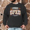 Spooky SPED Squad Special Education Teacher Halloween Ghost Men Graphic Sweatshirt, novelty gifts, funny gifts Spooky SPED Squad Special Education Teacher Halloween Ghost Men Graphic Sweatshirt, novelty gifts, funny gifts