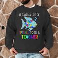 It Takes A Lot Of Sparkle To Be A Teacher Rainbow Fish For Men Women Men Graphic Sweatshirt, novelty gifts, funny gifts