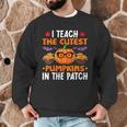 I Teach The Cutest Pumpkins In The Patch Halloween Teacher Men Graphic Sweatshirt, novelty gifts, funny gifts I Teach The Cutest Pumpkins In The Patch Halloween Teacher Men Graphic Sweatshirt, novelty gifts, funny gifts