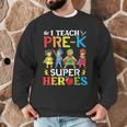 I Teach Pre-K Superheroes Students Teacher Back To School Men Graphic Sweatshirt, novelty gifts, funny gifts