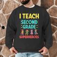 I Teach Second Grade Superheroes Teacher Superhero Men Graphic Sweatshirt, novelty gifts, funny gifts