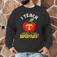 I Teach What's Your Superpower Superhero Teacher Men Graphic Sweatshirt, novelty gifts, funny gifts I Teach What's Your Superpower Superhero Teacher Men Graphic Sweatshirt, novelty gifts, funny gifts