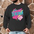 Teacher 90s Retro Colorful Teacher Of The 90s Back To School Men Graphic Sweatshirt, novelty gifts, funny gifts Teacher 90s Retro Colorful Teacher Of The 90s Back To School Men Graphic Sweatshirt, novelty gifts, funny gifts
