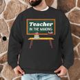 Teacher In The Making Future Teacher Kids Back To School Men Graphic Sweatshirt, novelty gifts, funny gifts Teacher In The Making Future Teacher Kids Back To School Men Graphic Sweatshirt, novelty gifts, funny gifts