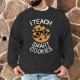 Teacher Shirt I Teach Smart Cookies Shirt Nerd Tee Men Graphic Sweatshirt, novelty gifts, funny gifts
