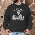 Teacher Skeleton Messy Bun I'Ll Just Wait Until Its Quiet Men Graphic Sweatshirt, novelty gifts, funny gifts