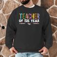 Teacher Of The Year Party Teacher Appreciation Men Graphic Sweatshirt, novelty gifts, funny gifts Teacher Of The Year Party Teacher Appreciation Men Graphic Sweatshirt, novelty gifts, funny gifts