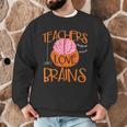 Teachers Love Brains Halloween T-Shirt For Men Women Men Graphic Sweatshirt, novelty gifts, funny gifts Teachers Love Brains Halloween T-Shirt For Men Women Men Graphic Sweatshirt, novelty gifts, funny gifts