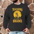 Teachers Love Brains Shirt Men Women Halloween Teacher Men Graphic Sweatshirt, novelty gifts, funny gifts Teachers Love Brains Shirt Men Women Halloween Teacher Men Graphic Sweatshirt, novelty gifts, funny gifts