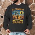 All Teachers Love Brains Shirt Teacher Halloween Tee Men Graphic Sweatshirt, novelty gifts, funny gifts All Teachers Love Brains Shirt Teacher Halloween Tee Men Graphic Sweatshirt, novelty gifts, funny gifts