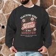 Teaching Kids About Jesus Is My Ministry Christian Teacher Men Graphic Sweatshirt, novelty gifts, funny gifts
