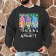 Teaching My Little Gnomies With Gnome For Teacher Women Men Graphic Sweatshirt, novelty gifts, funny gifts Teaching My Little Gnomies With Gnome For Teacher Women Men Graphic Sweatshirt, novelty gifts, funny gifts