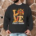 Thanksgiving Love First Grade Teacher Turkey Autumn Fall For Men Women Girls Kids Men Graphic Sweatshirt, novelty gifts, funny gifts