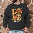 Thanksgiving Love Pre-K Teacher Turkey Autumn Fall For Men Women Girls Kids Men Graphic Sweatshirt, novelty gifts, funny gifts