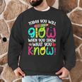 Today You Will Glow When You Show What You Know Teachers Day Men Graphic Sweatshirt, novelty gifts, funny gifts Today You Will Glow When You Show What You Know Teachers Day Men Graphic Sweatshirt, novelty gifts, funny gifts