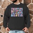 Twinning With My Teacher Bestie Teaching Partner Men Graphic Sweatshirt, novelty gifts, funny gifts Twinning With My Teacher Bestie Teaching Partner Men Graphic Sweatshirt, novelty gifts, funny gifts