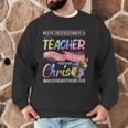 Never Underestimate A Teacher Does All Things Through Christ For Men Women Men Graphic Sweatshirt, novelty gifts, funny gifts Never Underestimate A Teacher Does All Things Through Christ For Men Women Men Graphic Sweatshirt, novelty gifts, funny gifts
